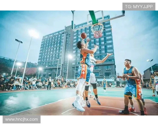 篮球热潮再燃年轻力量引领赛场激情点亮城市体育新风尚